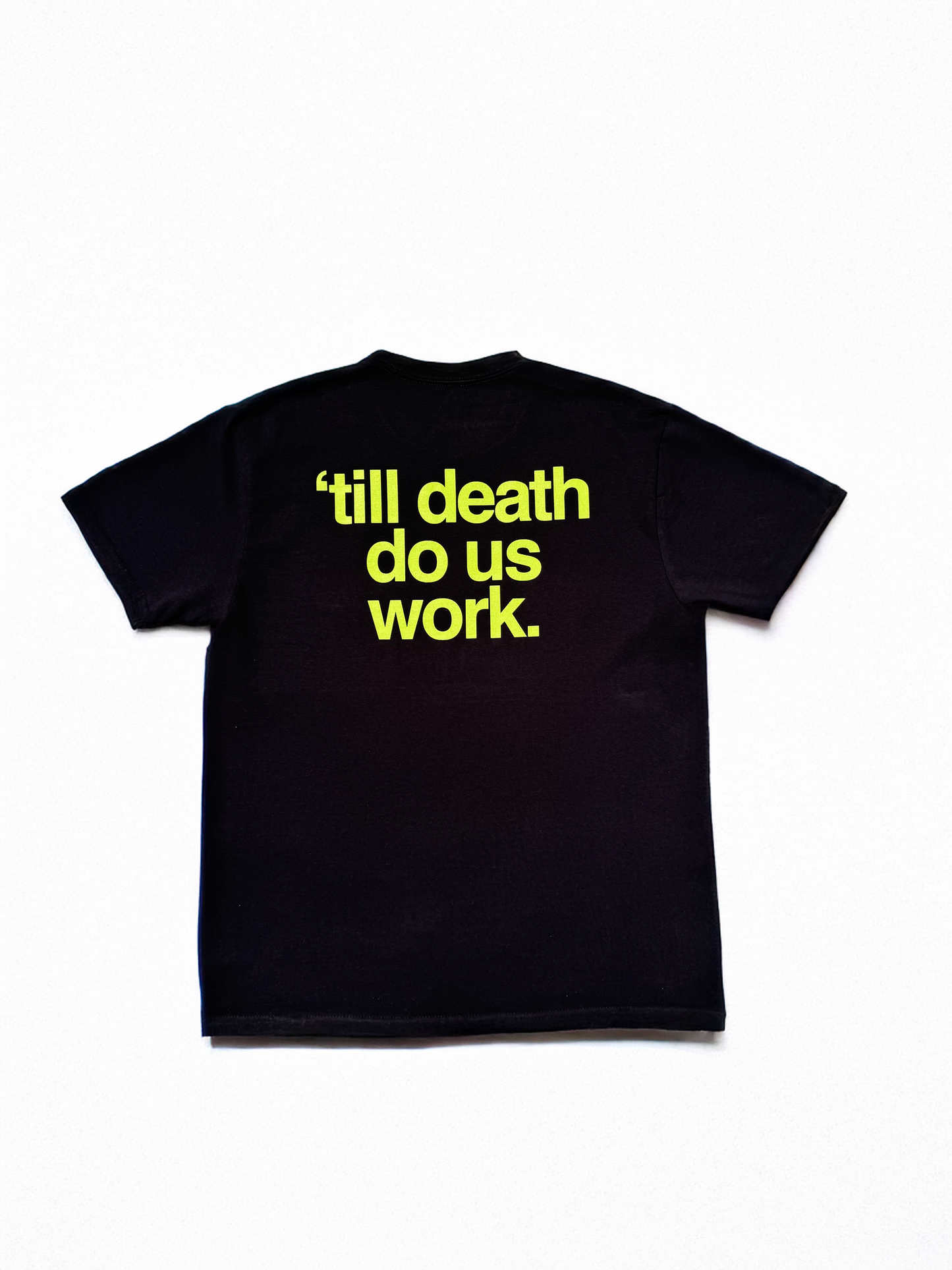 Death Work T-Shirt
